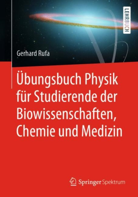 E-kniha Ubungsbuch Physik fur Studierende der Biowissenschaften, Chemie und Medizin Gerhard Rufa