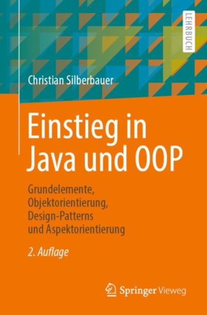 E-book Einstieg in Java und OOP Christian Silberbauer