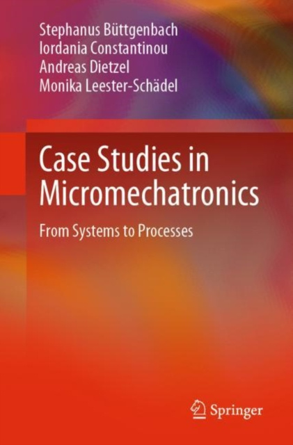 E-knjiga Case Studies in Micromechatronics Stephanus Buttgenbach