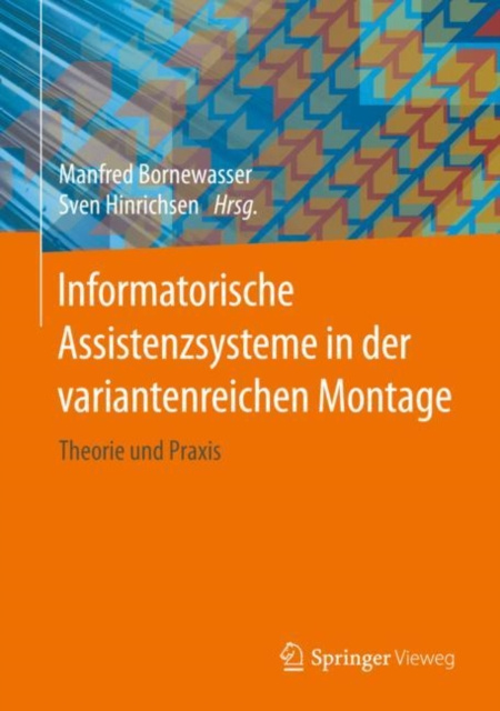 E-kniha Informatorische Assistenzsysteme in der variantenreichen Montage Manfred Bornewasser