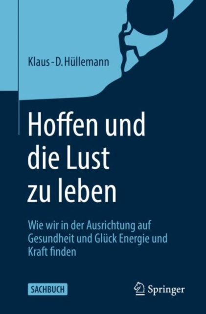 E-kniha Hoffen und die Lust zu leben Klaus-D. Hullemann