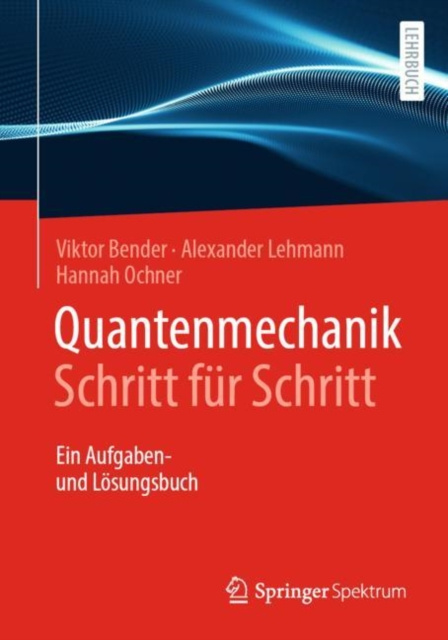 E-kniha Quantenmechanik Schritt fur Schritt Hannah Ochner