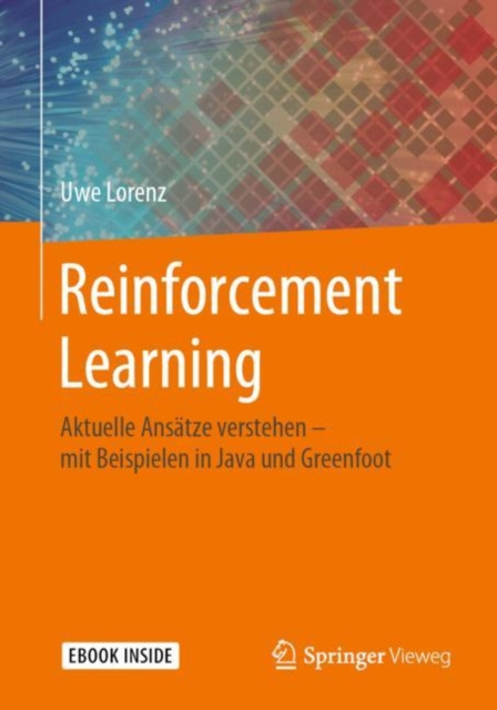 E-kniha Reinforcement Learning Uwe Lorenz