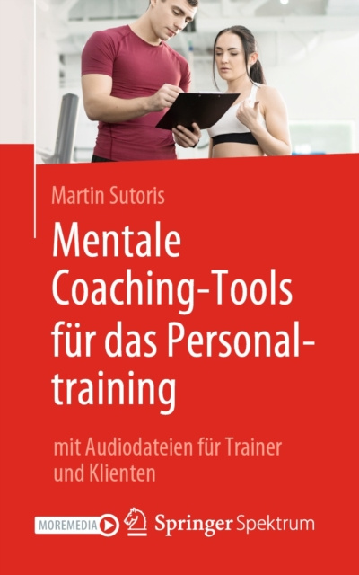 E-book Mentale Coaching-Tools fur das Personaltraining Martin Sutoris