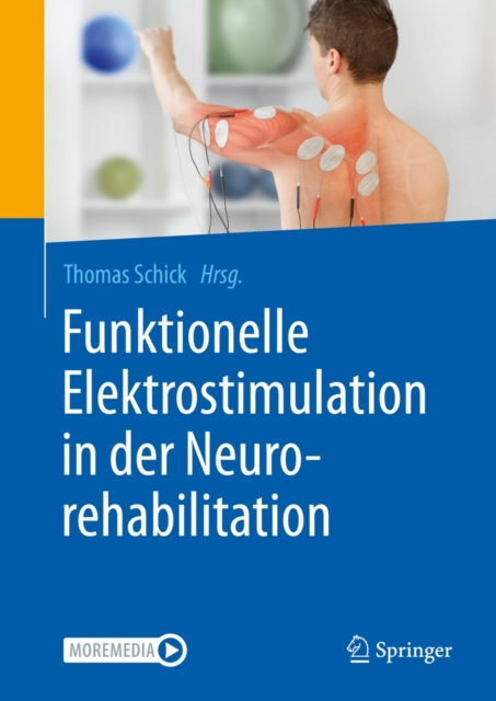 E-kniha Funktionelle Elektrostimulation in der Neurorehabilitation Thomas Schick