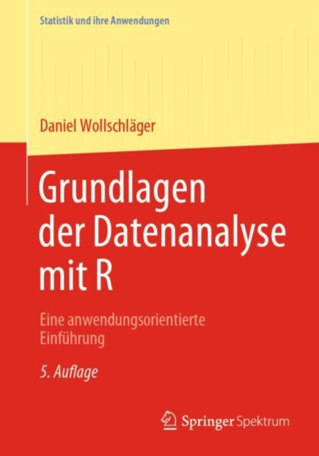 E-kniha Grundlagen der Datenanalyse mit R Daniel Wollschlager