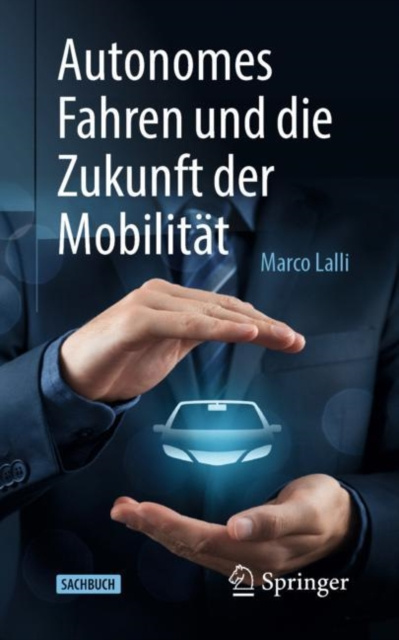 E-kniha Autonomes Fahren und die Zukunft der Mobilitat Marco Lalli