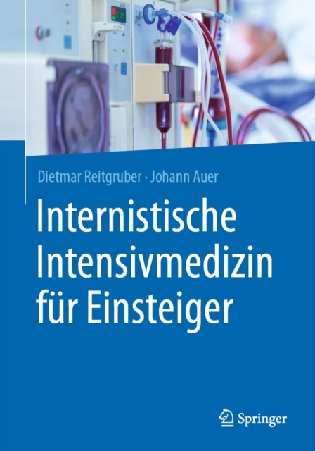 E-kniha Internistische Intensivmedizin fur Einsteiger Dietmar Reitgruber