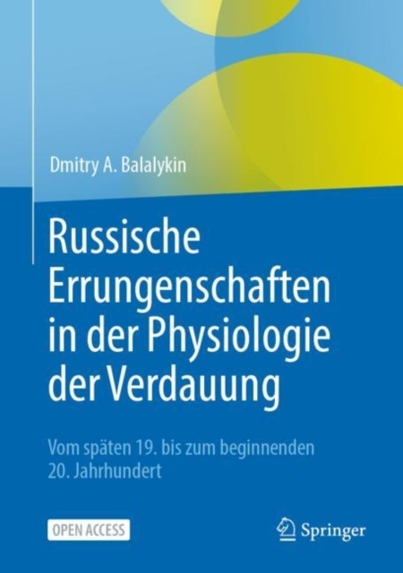 E-book Russische Errungenschaften in der Physiologie der Verdauung Dmitry A. Balalykin