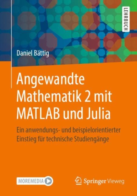 E-book Angewandte Mathematik 2 mit MATLAB und Julia Daniel Battig