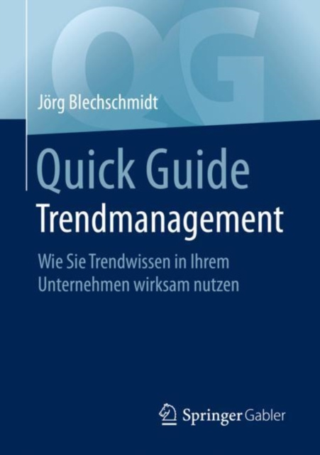 E-knjiga Quick Guide Trendmanagement Jorg Blechschmidt