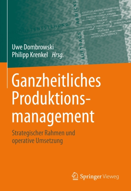 E-kniha Ganzheitliches Produktionsmanagement Uwe Dombrowski