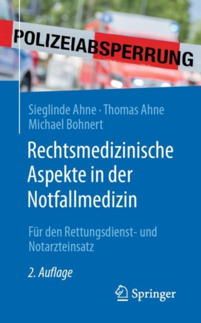 E-kniha Rechtsmedizinische Aspekte in der Notfallmedizin Sieglinde Ahne