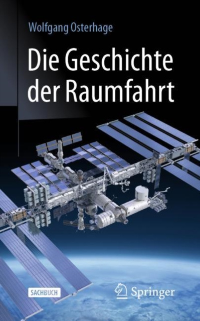 E-kniha Die Geschichte der Raumfahrt Wolfgang W. Osterhage