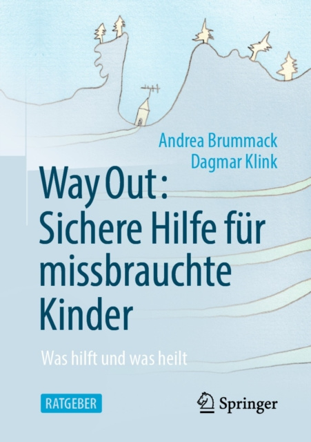 E-kniha Way Out: Sichere Hilfe fur missbrauchte Kinder Andrea Brummack