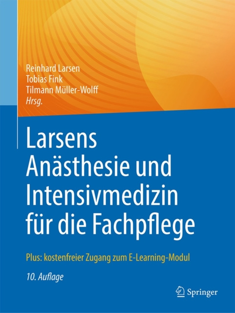 E-kniha Larsens Anasthesie und Intensivmedizin fur die Fachpflege Reinhard Larsen