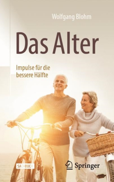 E-Book Das Alter - Impulse fur die bessere Halfte Wolfgang Blohm