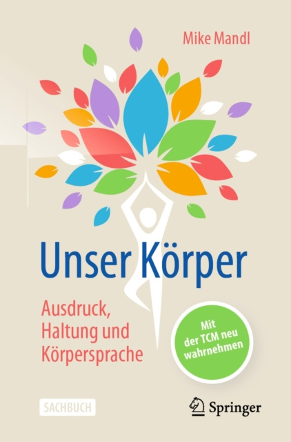 E-kniha Unser Korper - Ausdruck, Haltung, Korpersprache Mike Mandl