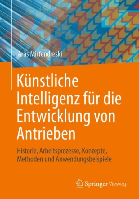 E-kniha Kunstliche Intelligenz fur die Entwicklung von Antrieben Aras Mirfendreski