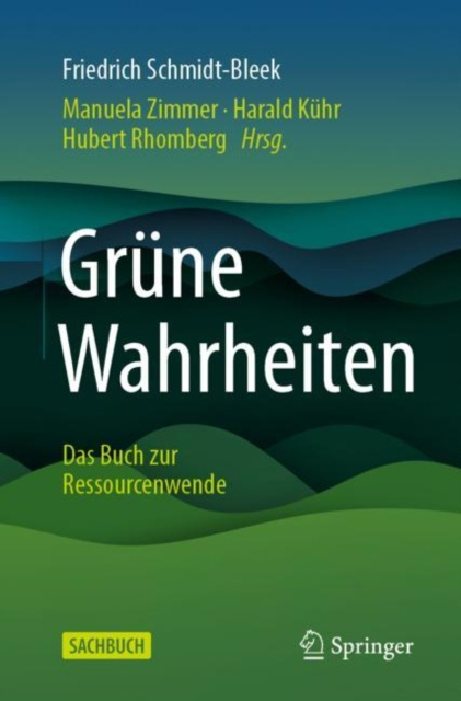 E-kniha Grune Wahrheiten Friedrich Schmidt-Bleek