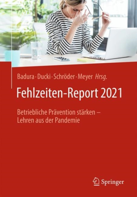 E-kniha Fehlzeiten-Report 2021 Bernhard Badura