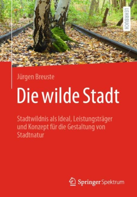 E-book Die wilde Stadt Jurgen Breuste