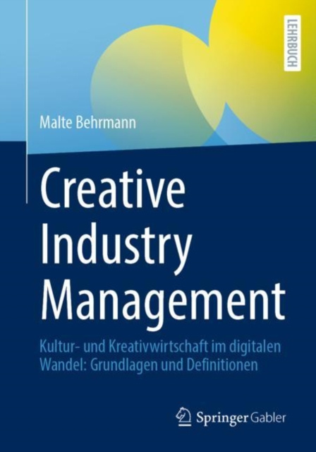 E-book Creative Industry Management Malte Behrmann