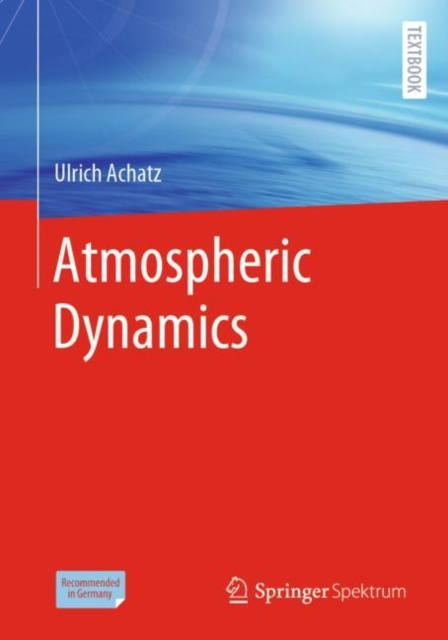 E-kniha Atmospheric Dynamics Ulrich Achatz