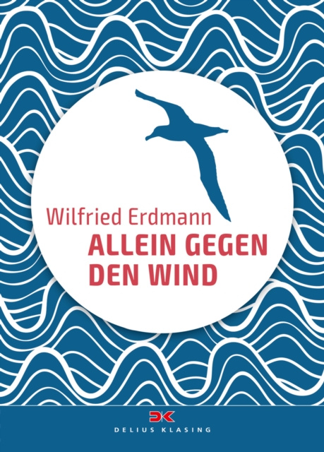 E-kniha Allein gegen den Wind Wilfried Erdmann