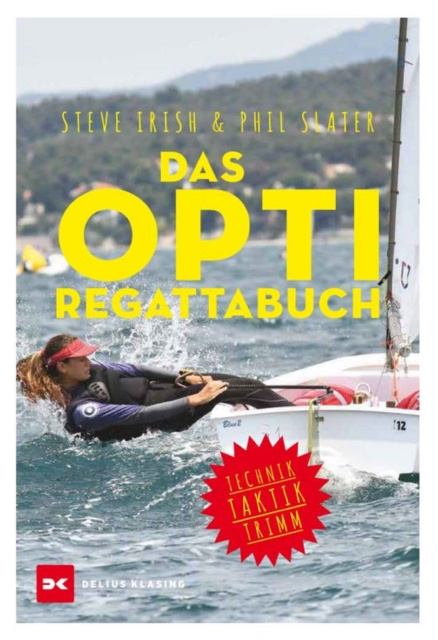 E-kniha Das Opti-Regattabuch Steve Irish