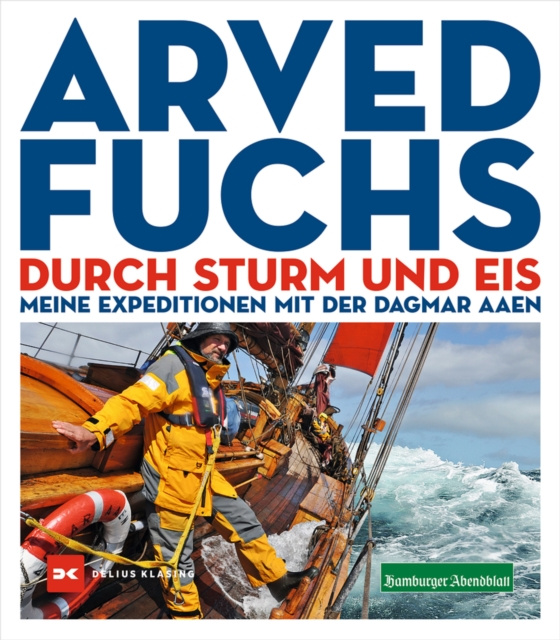 E-book Durch Sturm und Eis Arved Fuchs