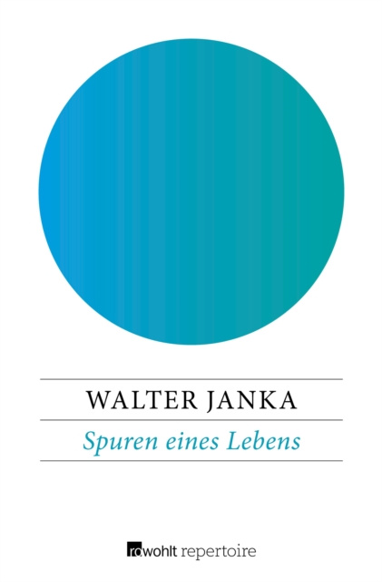 E-knjiga Spuren eines Lebens Walter Janka