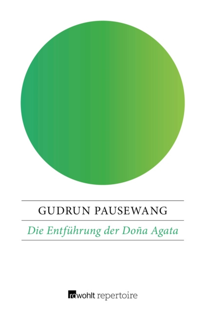 E-kniha Die Entfuhrung der Dona Agata Gudrun Pausewang