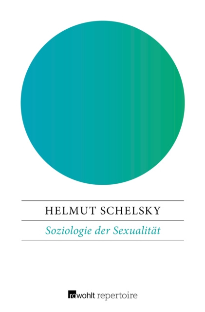 E-kniha Soziologie der Sexualitat Helmut Schelsky