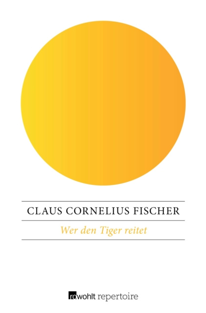 E-knjiga Wer den Tiger reitet Claus Cornelius Fischer