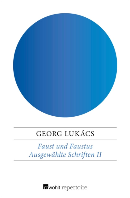 E-kniha Faust und Faustus Georg Lukacs