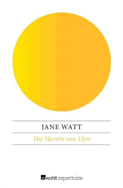 E-kniha Die Herrin von Llyn Jane Watt