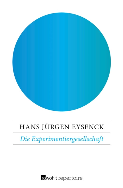 E-knjiga Die Experimentiergesellschaft Hans Jurgen Eysenck