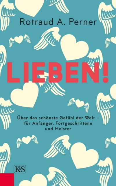 E-knjiga Lieben! Rotraud Perner