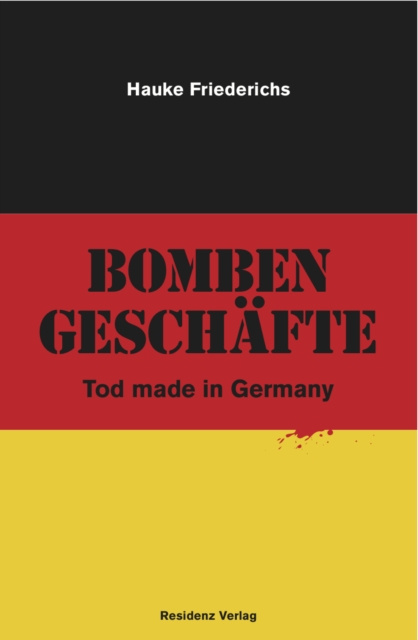 E-knjiga Bombengeschafte Hauke Friederichs