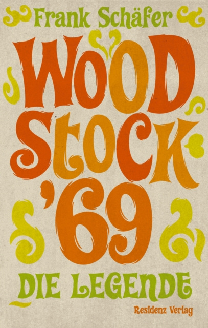 E-kniha Woodstock '69 Frank Schafer