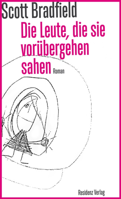 E-book Die Leute, die sie vorubergehen sahen Scott Bradfield