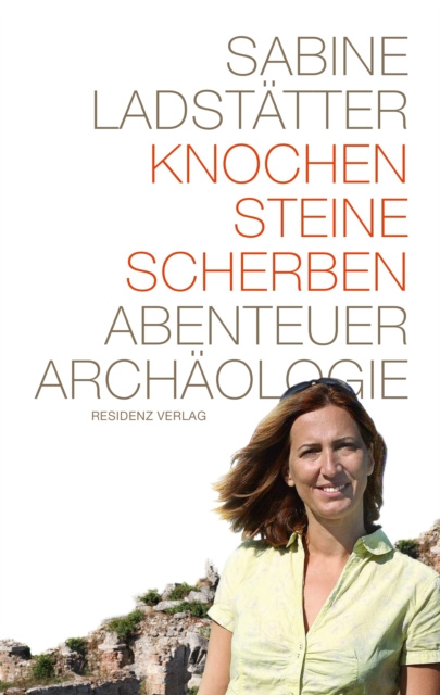 E-book Knochen, Steine, Scherben Sabine Ladstatter