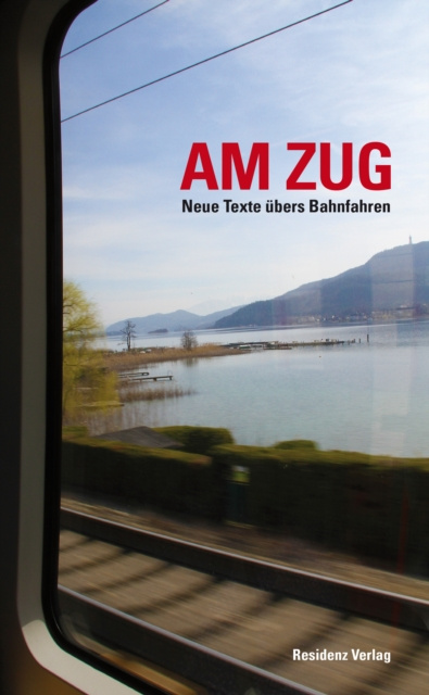 E-book Am Zug Anthologie