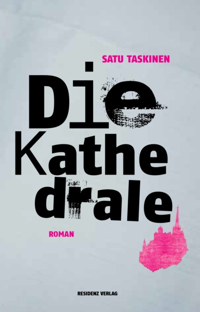 E-book Die Kathedrale Satu Taskinen