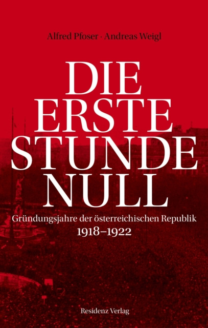 E-book Die erste Stunde Null Alfred Pfoser