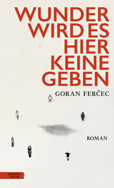 E-book Wunder wird es hier keine geben Goran Fercec