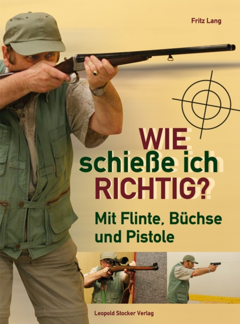 Libro elettronico Wie schiee ich richtig? Fritz Lang