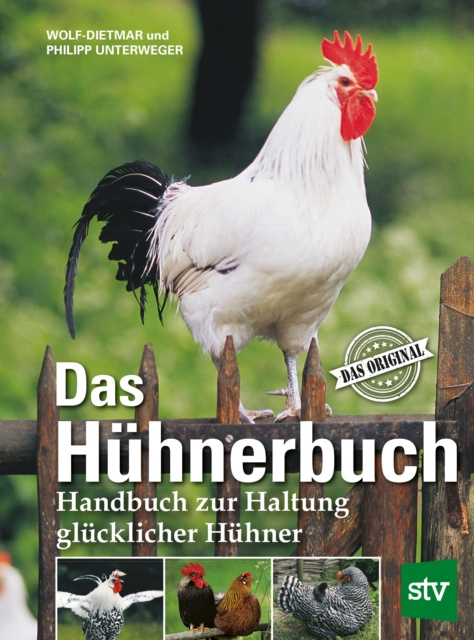 E-Book Das Huhnerbuch Wolf-Dietmar Unterweger