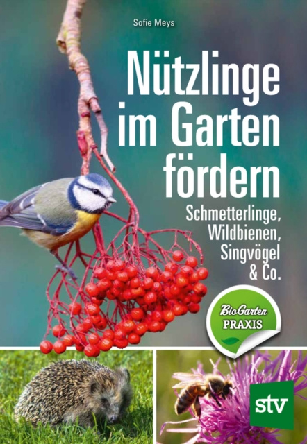 E-kniha Nutzlinge im Garten fordern Sofie Meys